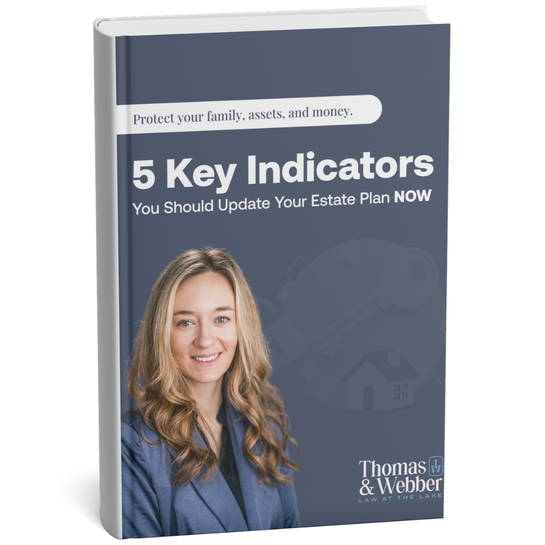 5 Key Indicators You Should Update Your Estate Plan Now