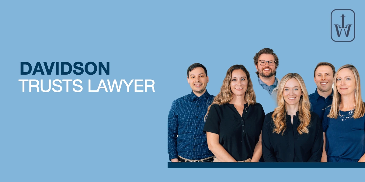 Davidson trusts lawyer team at Thomas & Webber