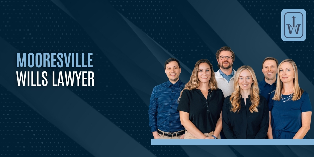 hire mooresville wills lawyer hire mooresville wills lawyer